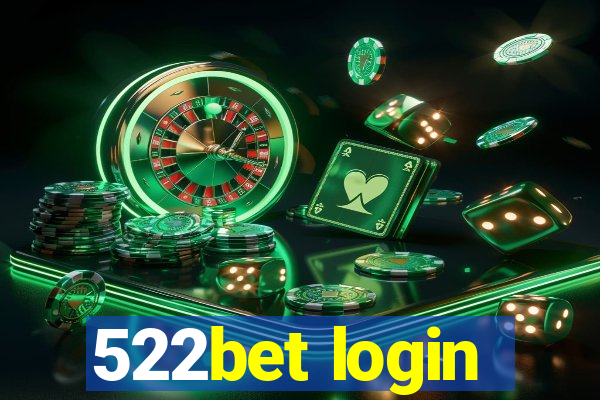 522bet login